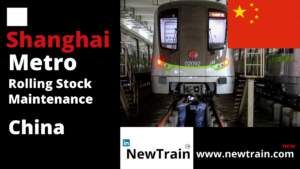 China (Shanghai Metro) : Rolling Stock Maintenance
