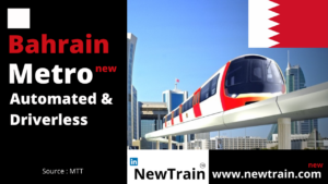 Kingdom of Bahrain (Bahrain Metro) : New Driverless Automated Metro Lines