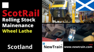 Scotland (ScotRail - Scotland's Railway) : Train Maintenance - Wheel Lathe
